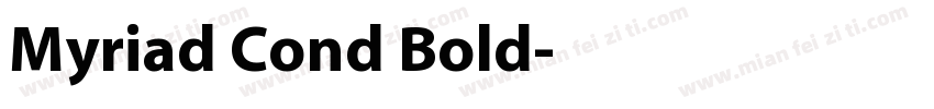 Myriad Cond Bold字体转换